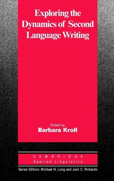 Produktbild: Exploring the Dynamics of Second Language Writing