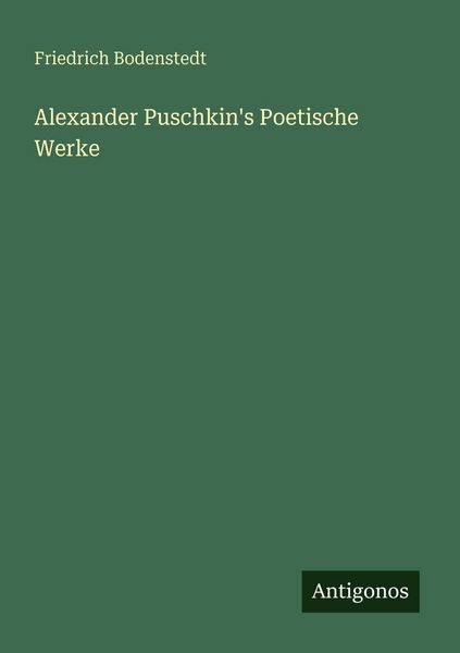 Produktbild: Alexander Puschkin's Poetische Werke