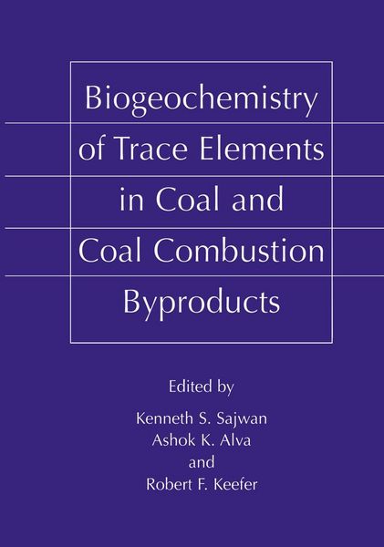 Produktbild: Biogeochemistry of Trace Elements in Coal and Coal Combustion Byproducts