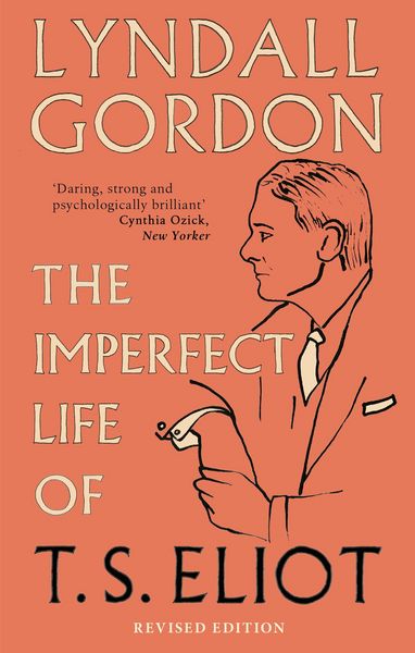 Produktbild: The Imperfect Life of T. S. Eliot