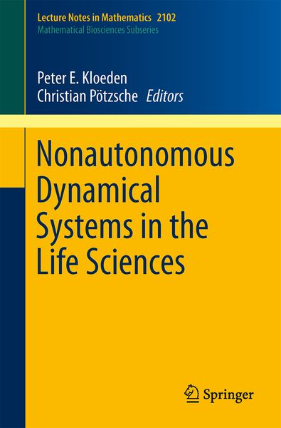 Produktbild: Nonautonomous Dynamical Systems in the Life Sciences