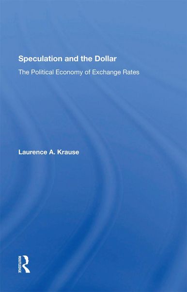 Produktbild: Speculation And The Dollar