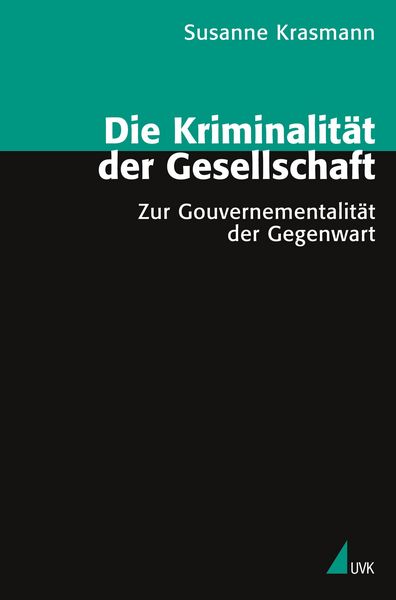 Produktbild: Die Kriminalit&auml;t der Gesellschaft