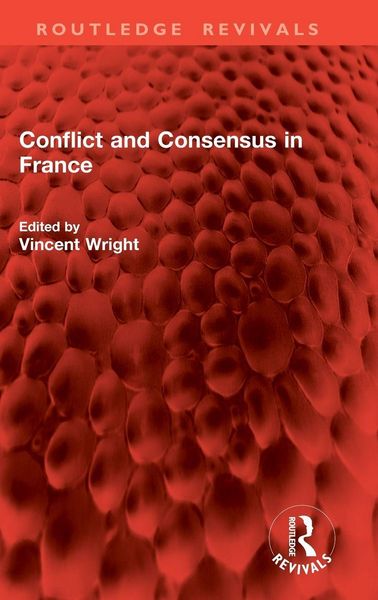 Produktbild: Conflict and Consensus in France