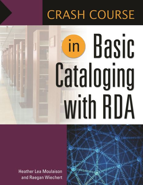 Produktbild: Crash Course in Basic Cataloging with RDA