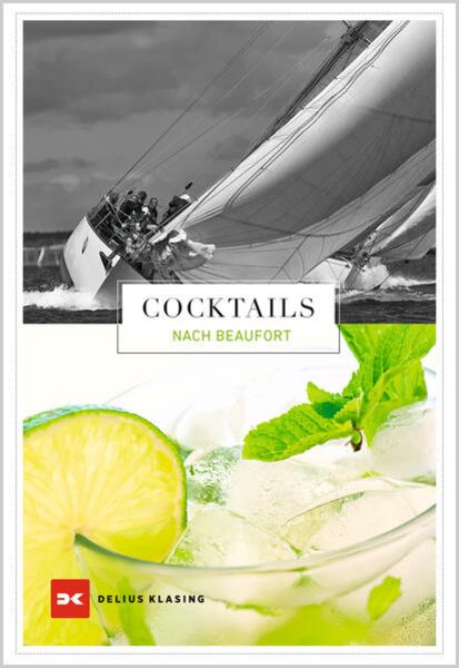 Cocktails nach Beaufort, Taschenbuch von Ulrike Fach-Vierth, Delius Klasing, 9783667128423