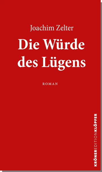 Produktbild: Die W&uuml;rde des L&uuml;gens
