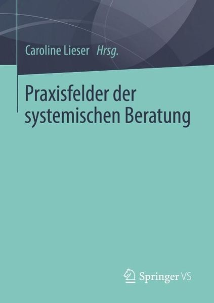 Produktbild: Praxisfelder der systemischen Beratung