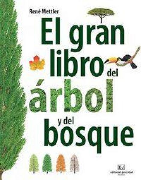Produktbild: El gran libro del &aacute;rbol y del bosque
