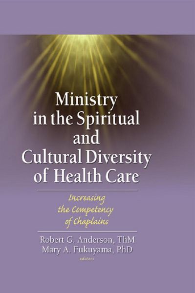 Produktbild: Ministry in the Spiritual and Cultural Diversity of Health Care