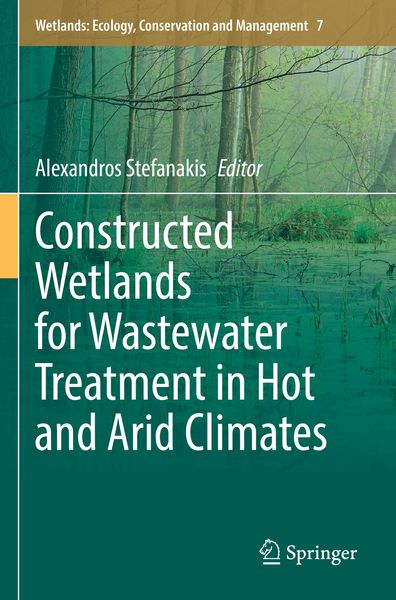 Produktbild: Constructed Wetlands for Wastewater Treatment in Hot and Arid Climates