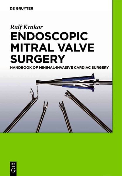 Produktbild: Endoscopic Mitral Valve Surgery