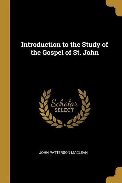Produktbild: Introduction to the Study of the Gospel of St. John
