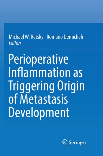 Produktbild: Perioperative Inflammation as Triggering Origin of Metastasis Development