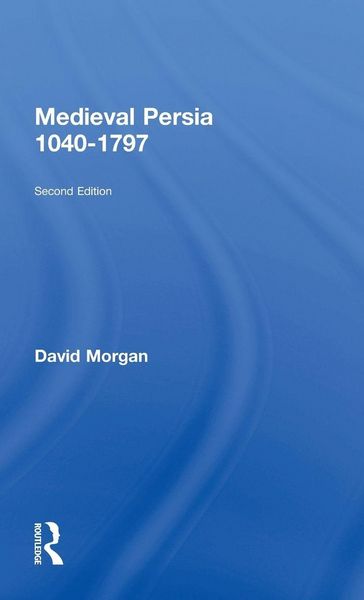 Produktbild: Medieval Persia 1040-1797