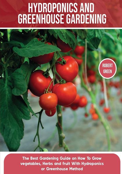 Produktbild: Hydroponics and Greenhouse Gardening