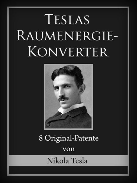 Produktbild: Teslas Raumenergie-Konverter