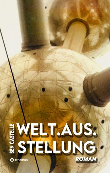 Produktbild: Welt.Aus.Stellung