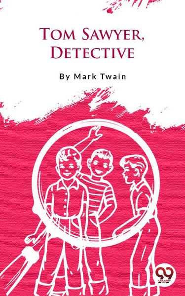 Produktbild: Tom Sawyer, Detective