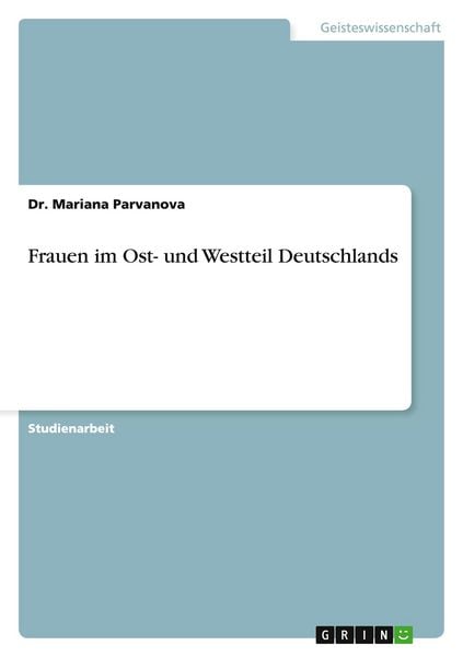 Produktbild: Frauen im Ost- und Westteil Deutschlands