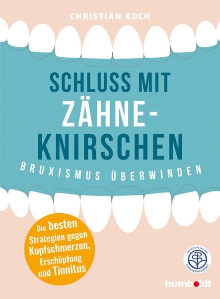 Produktbild: Schluss mit Z&auml;hneknirschen