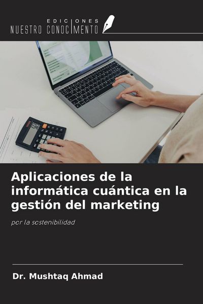 Produktbild: Aplicaciones de la inform&aacute;tica cu&aacute;ntica en la gesti&oacute;n del marketing