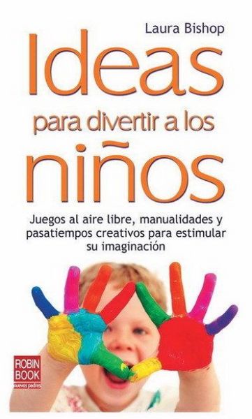 Produktbild: Ideas Para Divertir a Los Ni&ntilde;os