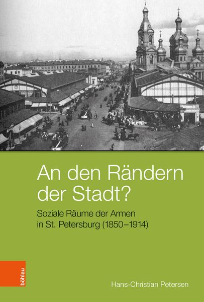 An den Rändern der Stadt?, Gebundene Ausgabe von Hans-Christian Petersen, Böhlau Köln, 9783412513023