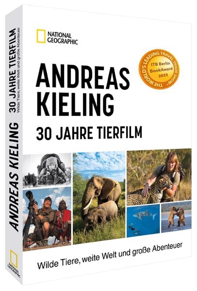 Andreas Kieling – 30 Jahre Tierfilm