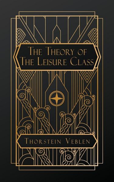 Produktbild: The Theory of the Leisure Class