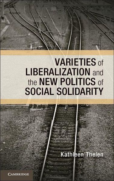 Produktbild: Varieties of Liberalization and the New Politics of Social Solidarity