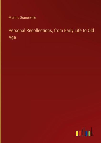 Produktbild: Personal Recollections, from Early Life to Old Age