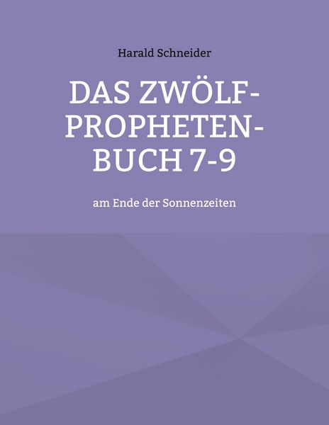 Produktbild: Das Zw&ouml;lf-Propheten-Buch 7-9
