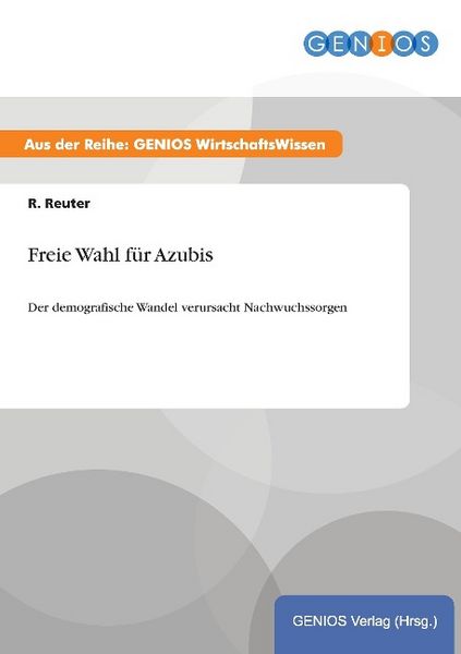 Produktbild: Freie Wahl f&uuml;r Azubis