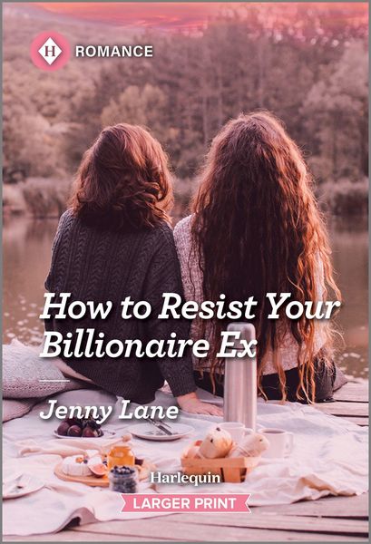 Produktbild: How to Resist Your Billionaire Ex