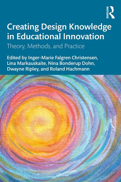 Produktbild: Creating Design Knowledge in Educational Innovation