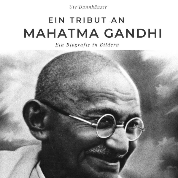 Produktbild: Ein Tribut an <br> Mahatma Gandhi