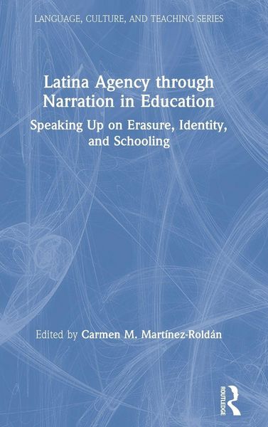 Produktbild: Latina Agency through Narration in Education