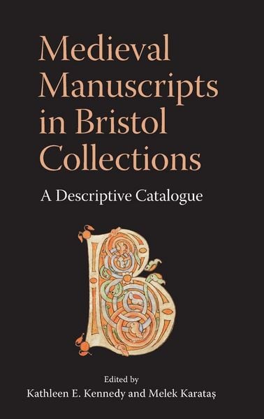 Produktbild: Medieval Manuscripts in Bristol Collections