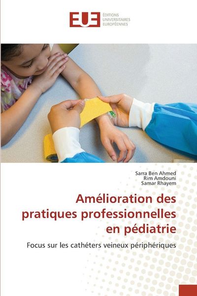 Produktbild: Am&eacute;lioration des pratiques professionnelles en p&eacute;diatrie
