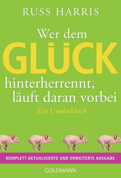 Produktbild: Wer dem Gl&uuml;ck hinterherrennt, l&auml;uft daran vorbei