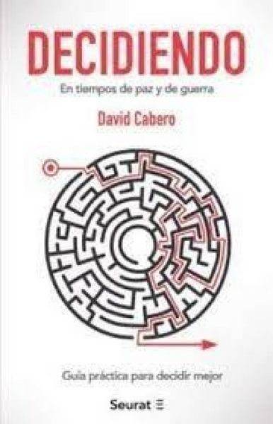 Produktbild: Decidiendo: En tiempos de paz y de guerra