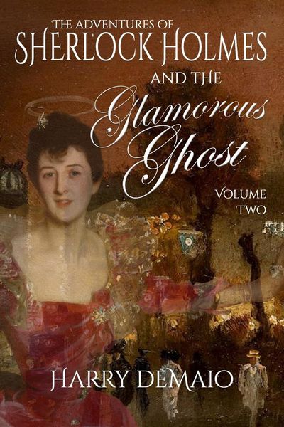 Produktbild: The Adventures of Sherlock Holmes and The Glamorous Ghost - Book 2