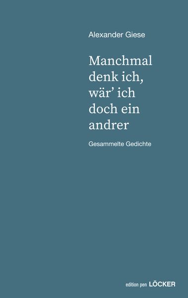 Produktbild: Manchmal denk ich, w&auml;r' ich doch ein andrer