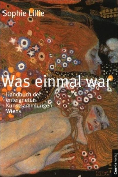 Was einmal war, Gebundene Ausgabe von Sophie Lillie, Czernin, 9783707600490