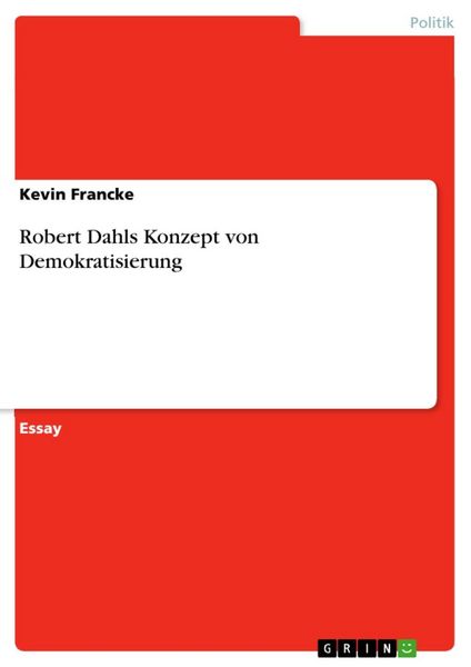 Produktbild: Robert Dahls Konzept von Demokratisierung