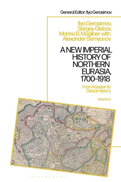 Produktbild: A New Imperial History of Northern Eurasia, 1700-1918