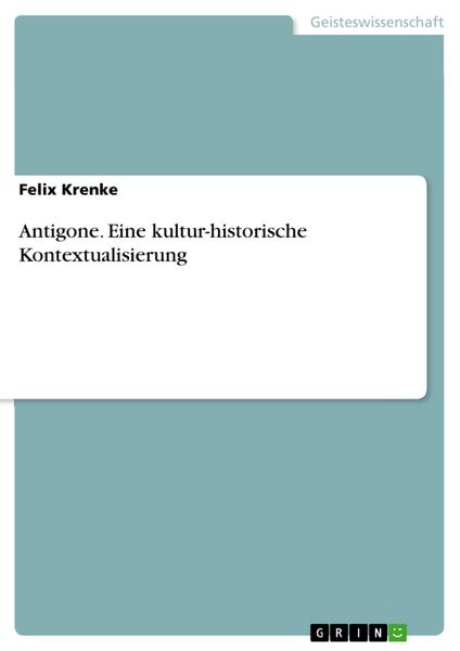 Produktbild: Antigone. Eine kultur-historische Kontextualisierung
