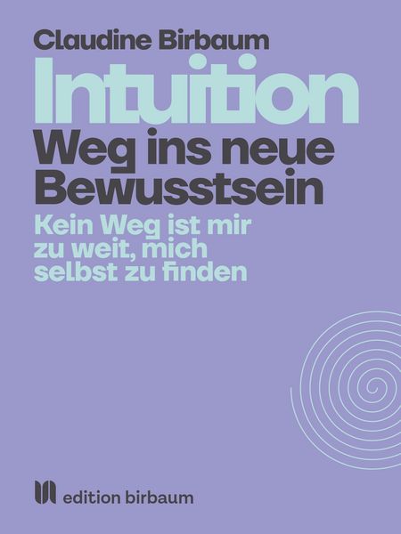 Produktbild: Intuition - Weg ins neue Bewusstsein