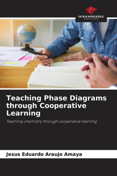 Produktbild: Teaching Phase Diagrams through Cooperative Learning